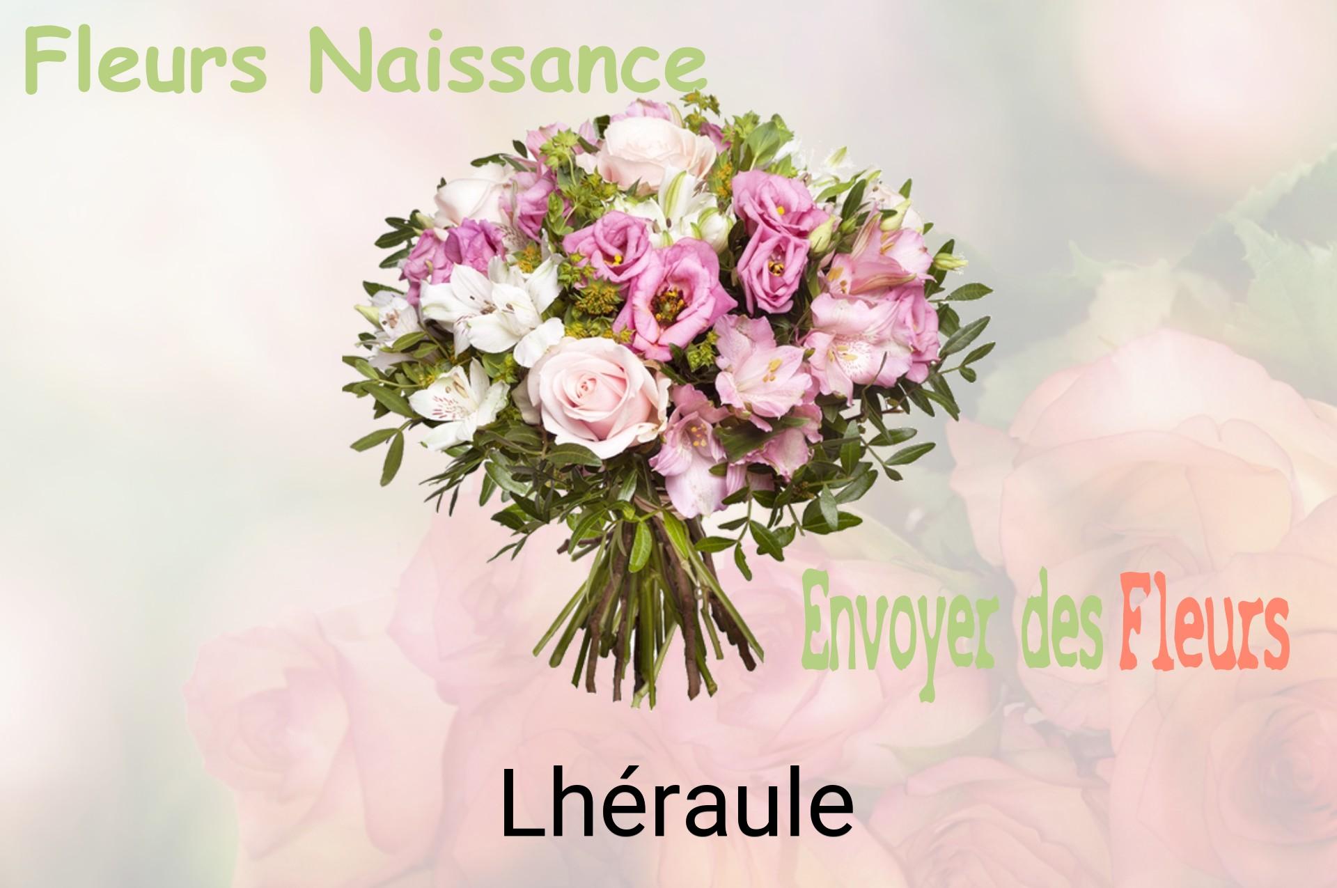 Bouquet de fleurs de naissance livré à Lhéraule